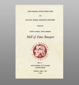 Santa Barbara Athletic Round Table 1971 Hall of Fame Banquet Cover Santa Barbara Athletic Round Table 1971 Hall of Fame Banquet Cover