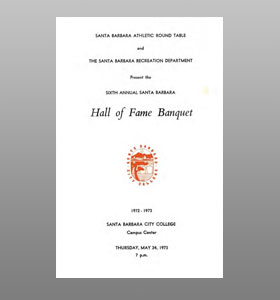 Santa Barbara Athletic Round Table 1973 Hall of Fame Banquet Cover Santa Barbara Athletic Round Table 1973 Hall of Fame Banquet Cover