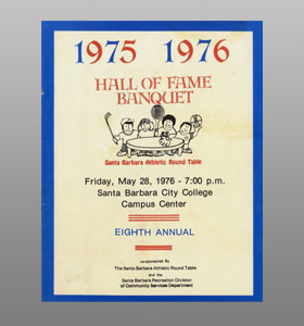 Santa Barbara Athletic Round Table 1976 Hall of Fame Banquet Cover Santa Barbara Athletic Round Table 1976 Hall of Fame Banquet Cover