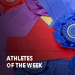 Athletes of the Week